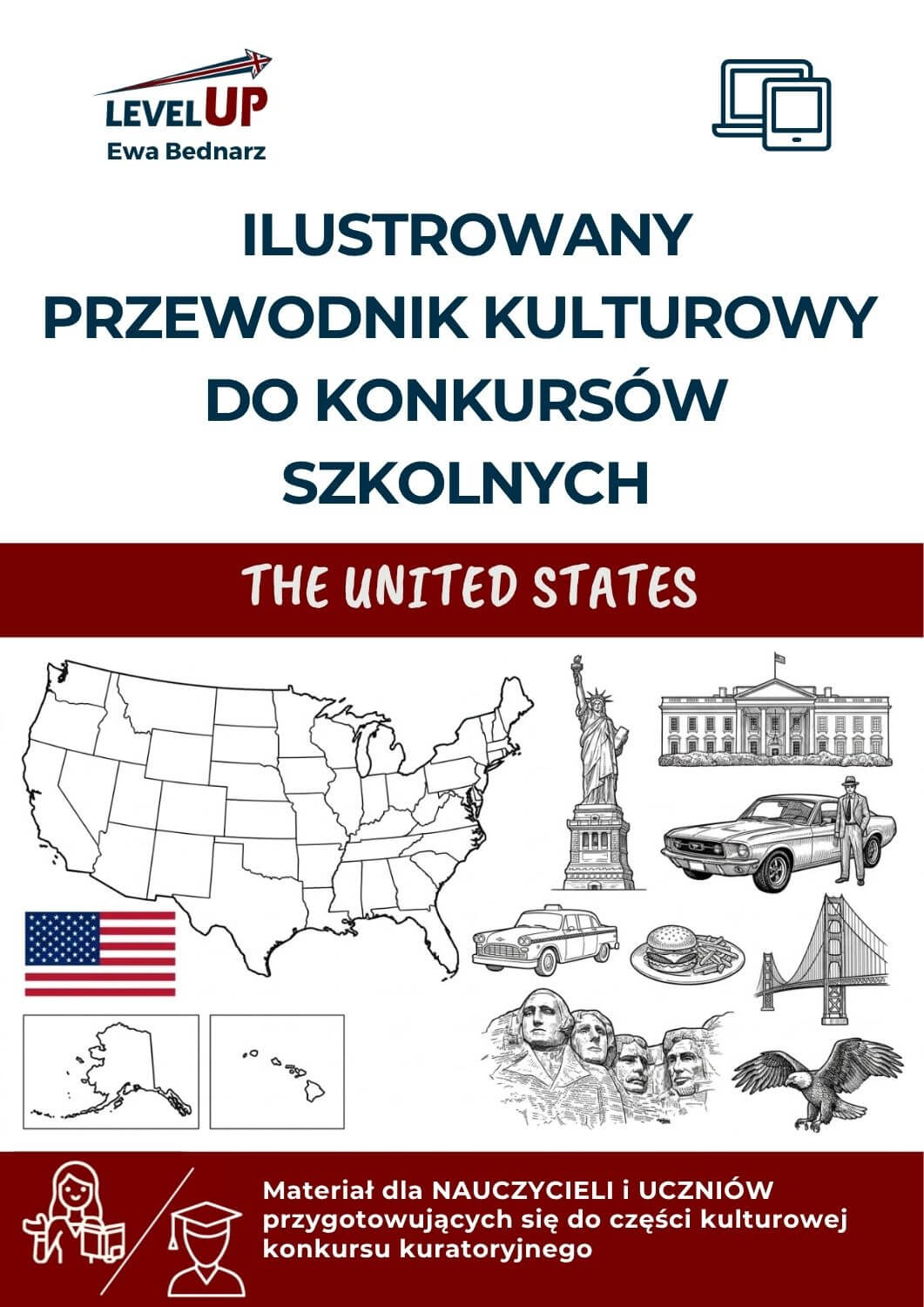 Ilustrowany przewodnik kulturowy do konkursów szkolnych: The United States